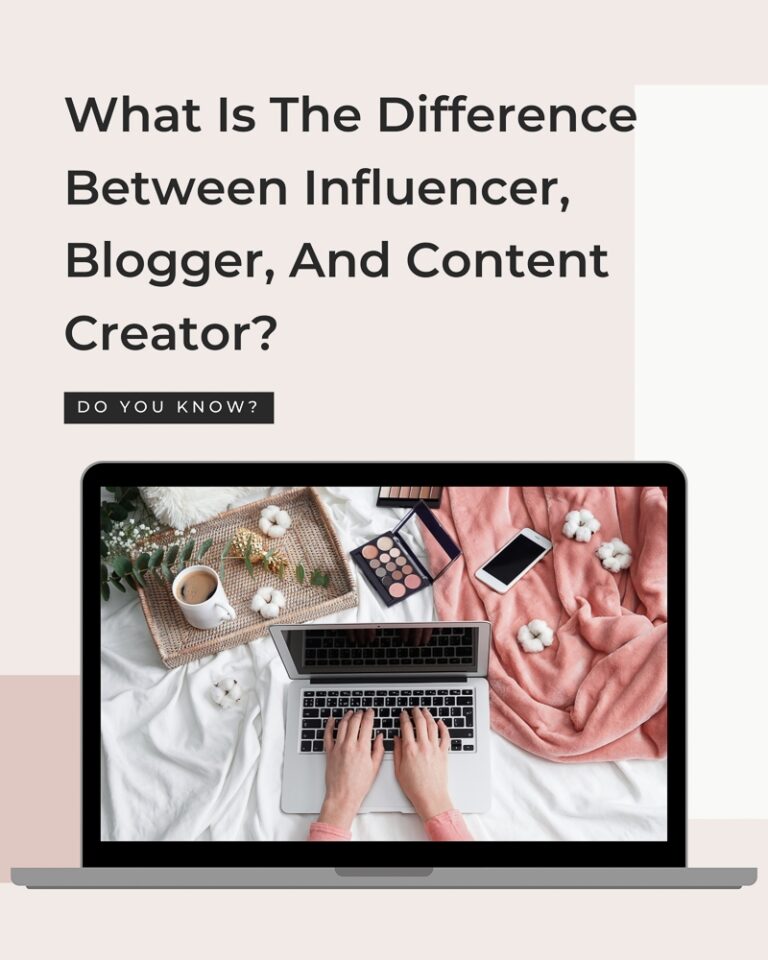 What is the difference between influencer, content creator, and blogger